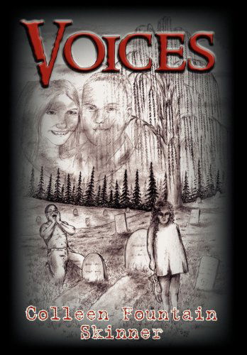 Cover for Colleen Fountain Skinner · Voices (Hardcover Book) (2012)