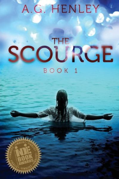 Cover for A G Henley · The Scourge (Paperback Book) (2012)