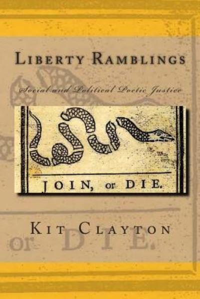 Cover for Kit Clayton · Liberty Ramblings (Pocketbok) (2013)