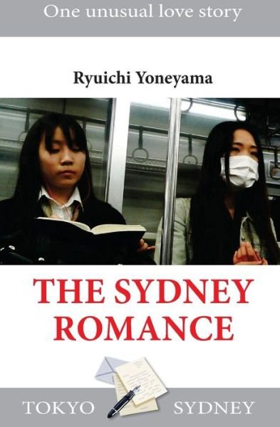 Cover for Ryuichi Yoneyama · The Sidney Romance (Pocketbok) (2013)