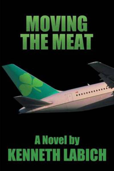 Cover for Kenneth Labich · Moving the Meat (Paperback Book) (2014)