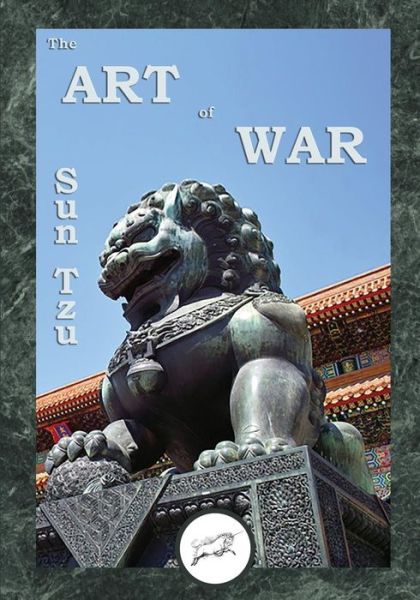 Cover for Sun Tzu · The Art of War (Dancing Unicorn Press) (Paperback Bog) (2014)