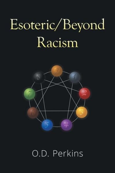 Cover for O D Perkins · Esoteric / Beyond Racism (Paperback Book) (2015)