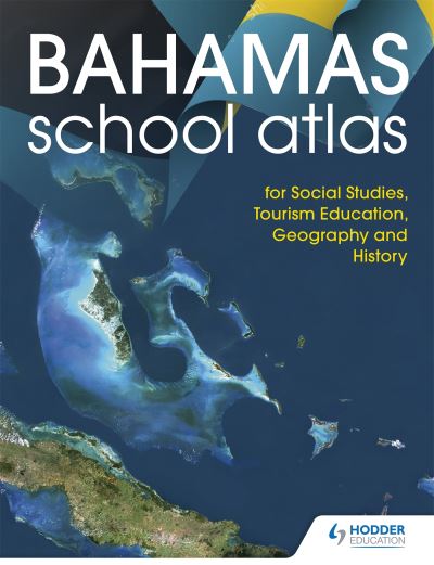 Cover for Hodder Education · Hodder Education School Atlas for the Commonwealth of The Bahamas (Taschenbuch) (2019)