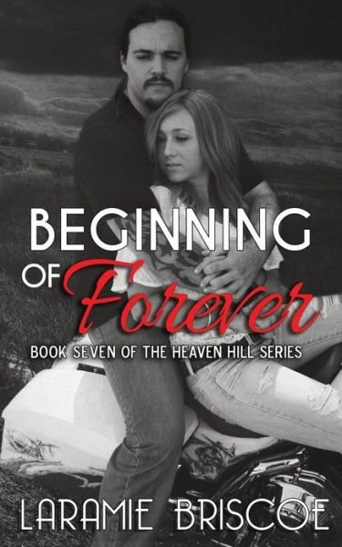 Cover for Laramie Briscoe · Beginning of Forever (Pocketbok) (2015)
