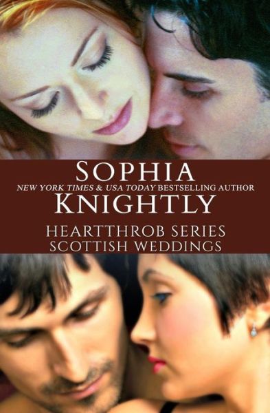 Cover for Sophia Knightly · Heartthrob Series Scottish Weddings Box Set (Taschenbuch) (2015)