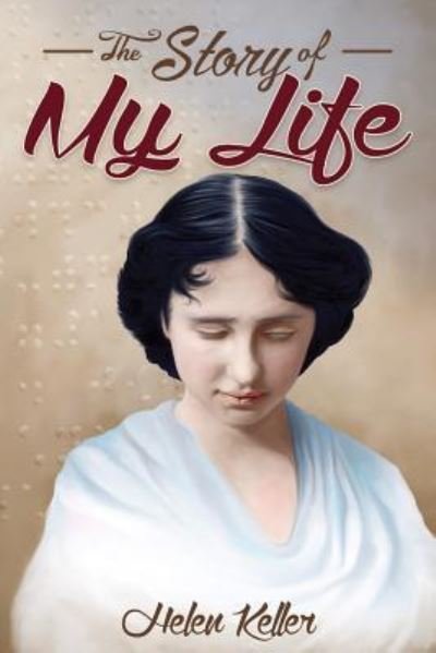 Cover for Helen Keller · The Story of My Life (Pocketbok) (2015)
