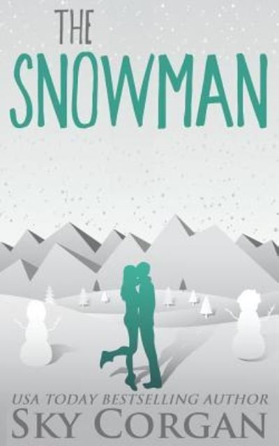 Cover for Sky Corgan · The Snowman (Paperback Bog) (2017)