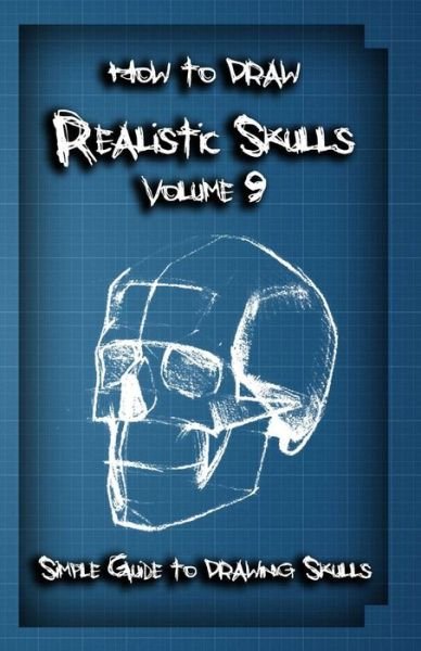 Cover for Gala Publication · How To Draw Realistic Skulls Volume 9 (Paperback Book) (2015)