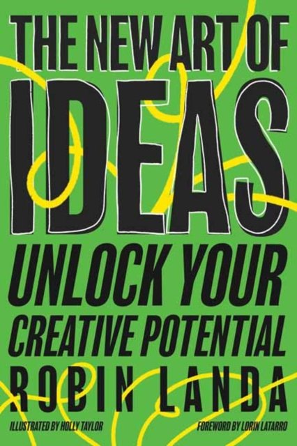 Cover for Robin Landa · The New Art of Ideas: Unlock Your Creative Potential (Paperback Book) (2022)