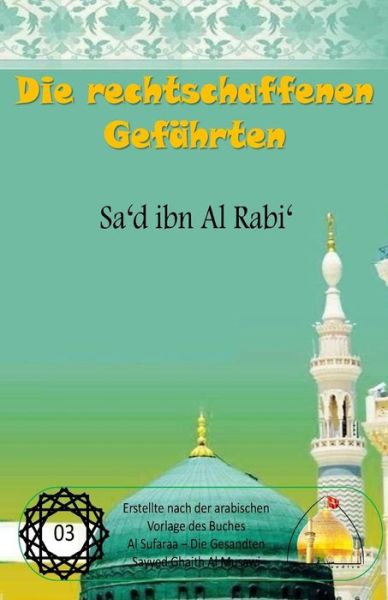 Cover for Muhammed Hasan Ale Yaseen · Die rechtschaffenen Gefahrten - Sa'd ibn Al Rabi' (Paperback Book) (2016)