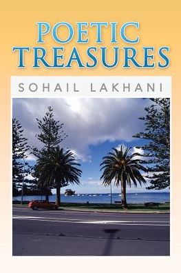 Cover for Sohail Lakhani · Poetic Treasures (Paperback Book) (2016)