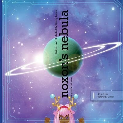 Cover for Wendy James · Noxon's Nebula (Paperback Bog) (2017)