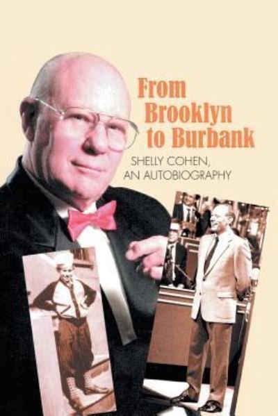 Cover for Sheldon Cohen · From Brooklyn to Burbank (Paperback Book) (2017)