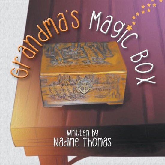 Cover for Nadine Thomas · Grandma?s Magic Box (Paperback Book) (2018)