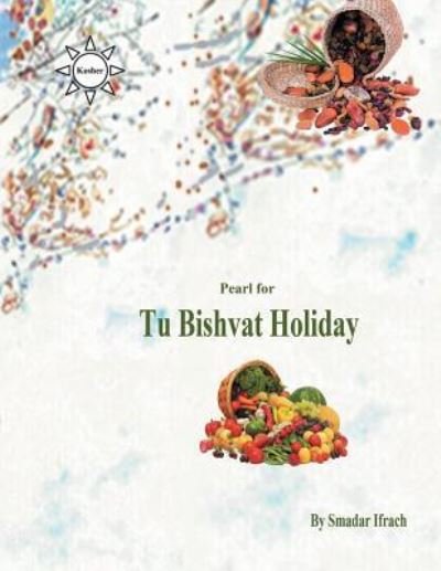 Cover for Smadar Ifrach · Pearl for Tu Bishvat Holiday (Paperback Bog) (2017)