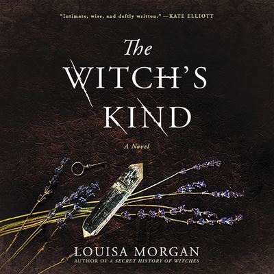 Cover for Louisa Morgan · The Witch's Kind Lib/E (CD) (2019)