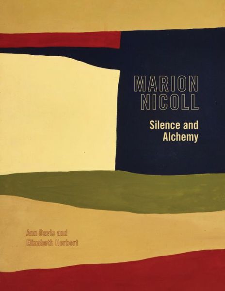 Cover for Ann Davis · Marion Nicoll: Silence and Alchemy (Paperback Book) (2013)