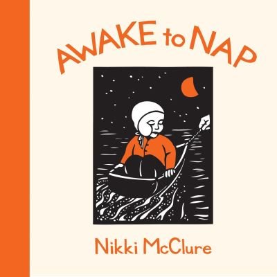Cover for Nikki McClure · Awake to Nap (Gebundenes Buch) (2006)
