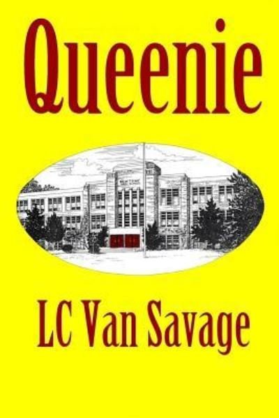 Cover for LC Van Savage · Queenie (Paperback Bog) (2017)