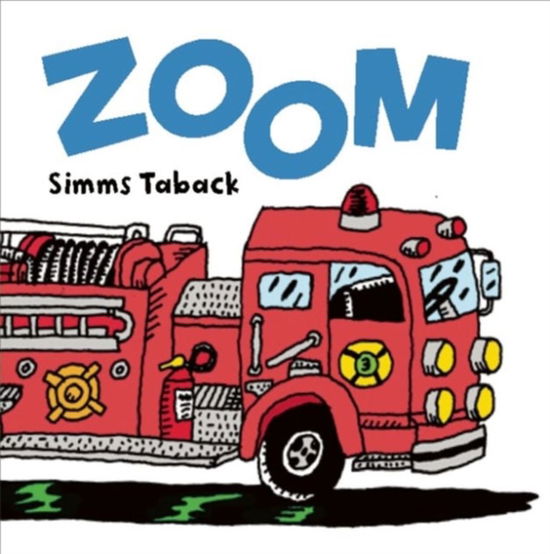 Cover for Simms Taback · Simms Taback's More! Baby Gift Store: Zoom Zoom! (Board book) (2011)