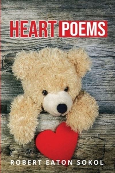 Cover for Robert Sokol · Heart Poems (Paperback Book) (2019)