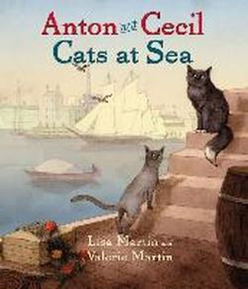 Cover for Valerie Martin · Anton and Cecil: Cats at Sea (Hörbuch (CD)) [Unabridged,unabridged; 4.75 Hours edition] (2013)