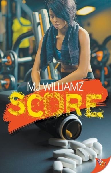 Cover for Mj Williamz · Score (Paperback Book) (2018)