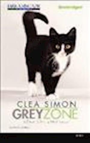 Cover for Clea Simon · Grey Zone (N/A) (2013)