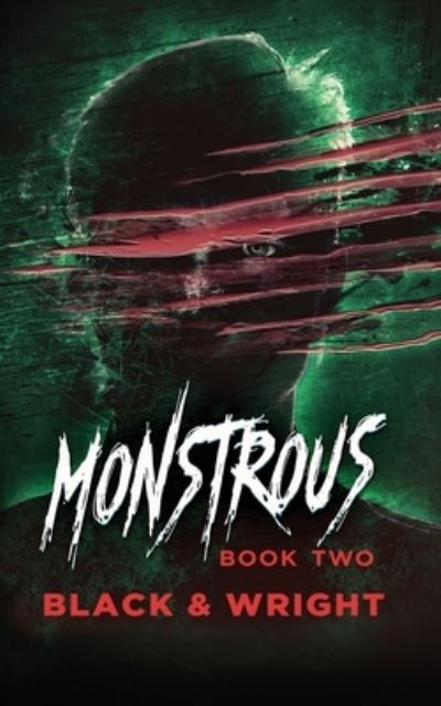 Monstrous Book Two - Sawyer Black - Kirjat - Sterling & Stone - 9781629553078 - maanantai 15. toukokuuta 2023