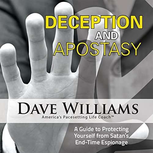 Cover for Dave Williams · Deception &amp; Apostasy: Guide to Protecting Yourself (CD) (2013)