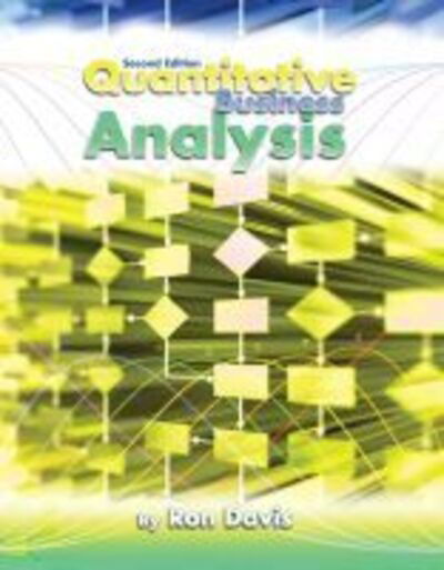 Cover for Ron Davis · Quantitative Business Analysis (Paperback Book) [2 Revised edition] (2014)