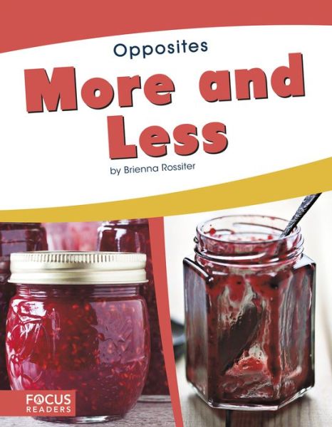 Cover for Brienna Rossiter · More and Less - Opposites (Paperback Book) (2019)