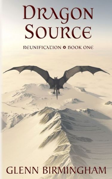 Cover for Glenn Birmingham · Dragon Source (Paperback Book) (2019)