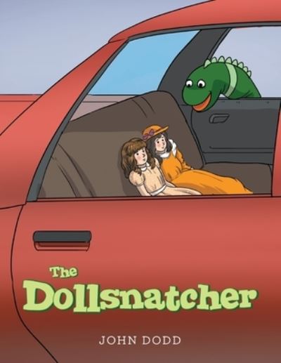 Cover for John Dodd · The Dollsnatcher (Paperback Book) (2021)