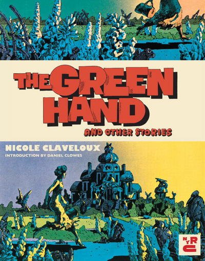 Cover for Daniel Clowes · The Green Hand (Innbunden bok) [Main edition] (2017)