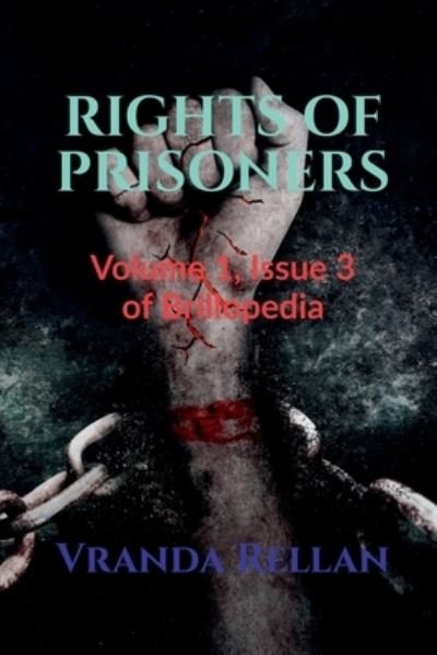 Cover for Vranda Rellan · Rights of Prisoners (Bog) (2021)