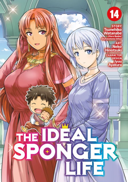 Cover for Tsunehiko Watanabe · The Ideal Sponger Life Vol. 14 - The Ideal Sponger Life (Paperback Bog) (2023)