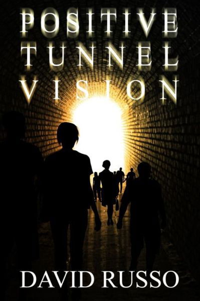 Cover for David Russo · Positive Tunnel Vision (Paperback Book) (2019)