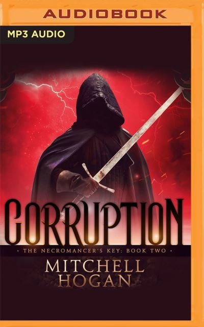 Cover for Mitchell Hogan · Corruption (CD) (2021)