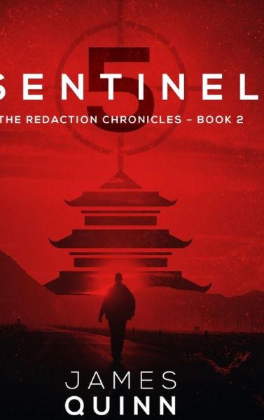 Cover for James Quinn · Sentinel Five (Hardcover Book) (2021)