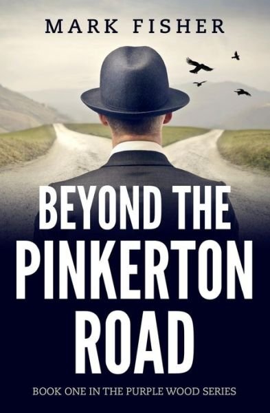 Cover for Mark Fisher · Beyond the Pinkerton Road (Taschenbuch) (2018)