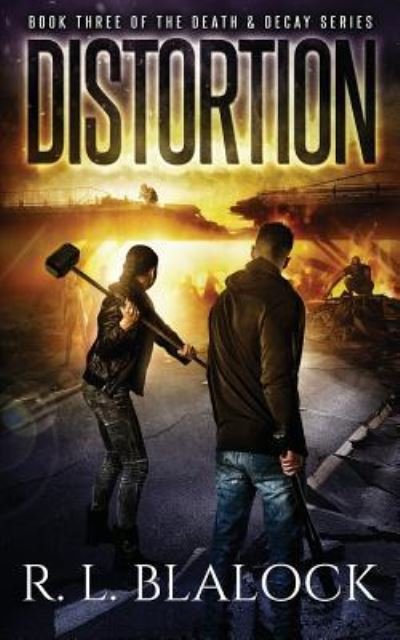 Cover for R L Blalock · Distortion (Paperback Book) (2018)