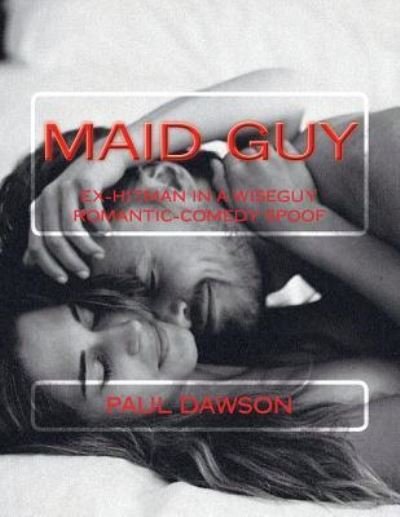 Cover for Paul Dawson · Maid Guy (Paperback Book) (2018)