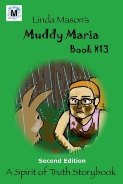 Cover for Linda C Mason · Muddy Maria Second Edition (Pocketbok) (2018)