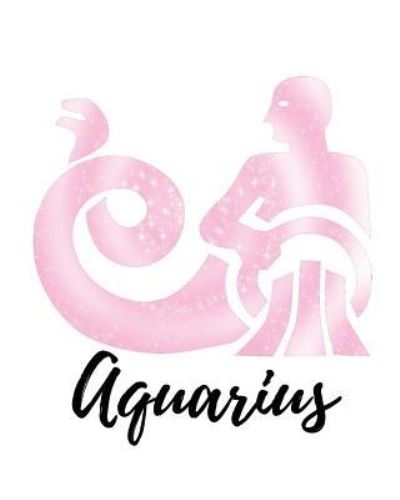 Aquarius - My Astrology Journals - Bøger - Createspace Independent Publishing Platf - 9781727790078 - 7. oktober 2018