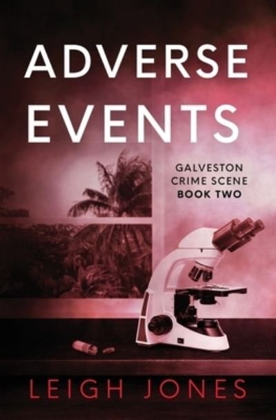 Cover for Leigh Jones · Adverse Events : 2 (Paperback Bog) (2022)