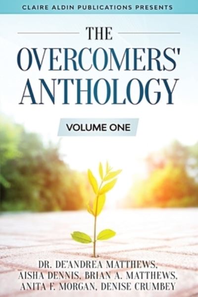 Cover for Brian a Matthews · The Overcomers' Anthology (Paperback Book) (2020)