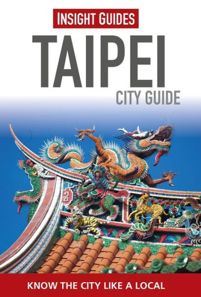 Cover for APA Publications · Insight Guides: Taipei (Taschenbuch) (2015)