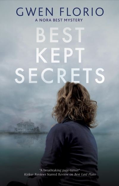 Cover for Gwen Florio · Best Kept Secrets - A Nora Best mystery (Paperback Book) [Main edition] (2022)